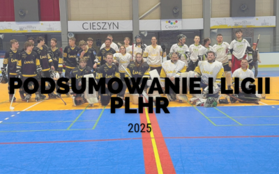 Podsumowanie I Ligii PLHR 2025